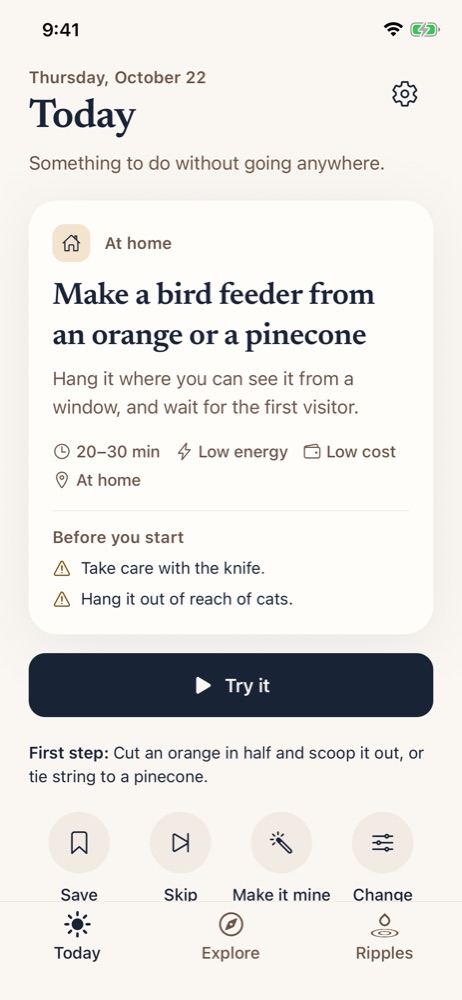 Today, with one idea for right now